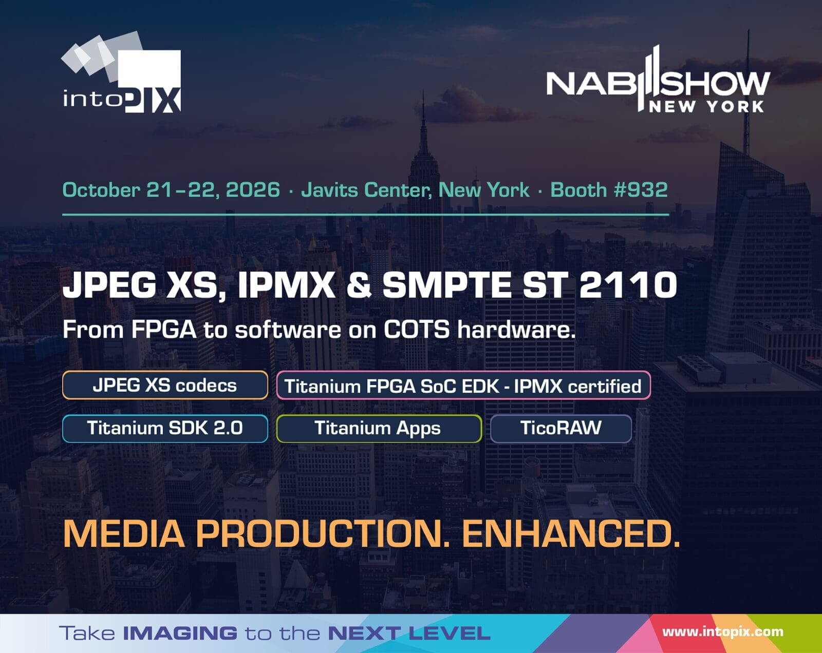 intoPIX pour présenter les solutions « JPEG XS », «IPMX» et «SMPTE ST 2110 » lors du salon « NAB » de New York en 2026
